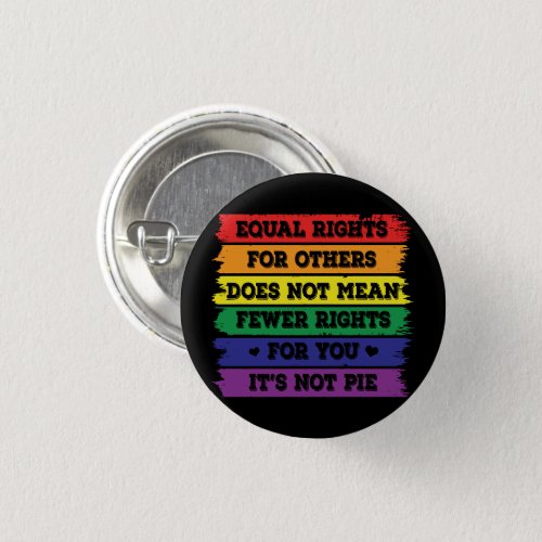 Equal Rights  LGBTQ Rights  Pride Parade  Ally Button