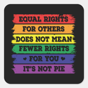 Equal Rights LGBTQ Rights Pride Parade Ally Square Sticker