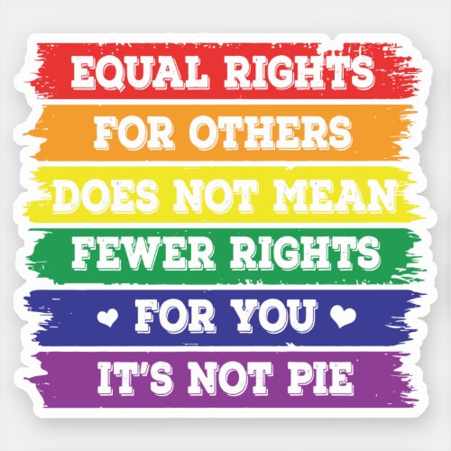 Equal Rights  LGBTQ Rights  Pride Parade  Ally Sticker