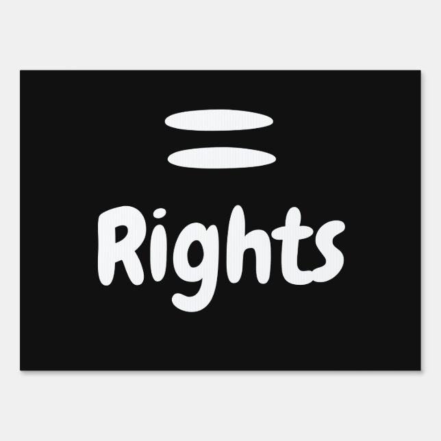 Equal Rights Logo Sign (Back)