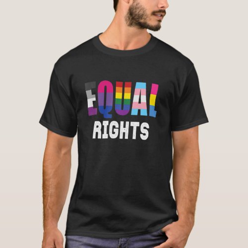 Equal Rights Quote In Queer Flags LGBT Gay Pride T_Shirt