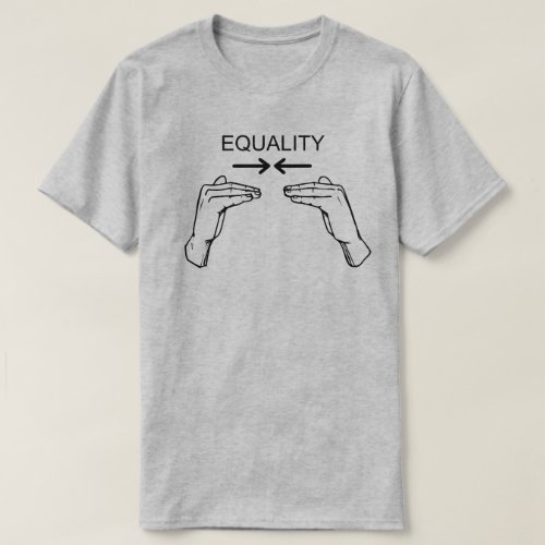 Equal Sign Language Human Equality T_Shirt