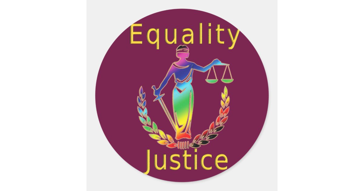 Equality and Justice Classic Round Sticker | Zazzle