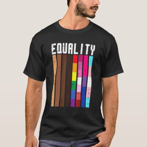 Equality Black Lgbt Pride Rainbow Lesbian Gay Bi T T_Shirt
