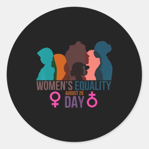 Equality Day August 26 Womens Feminist  Classic Round Sticker