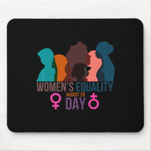 Equality Day August 26 Womens Feminist  Mouse Pad