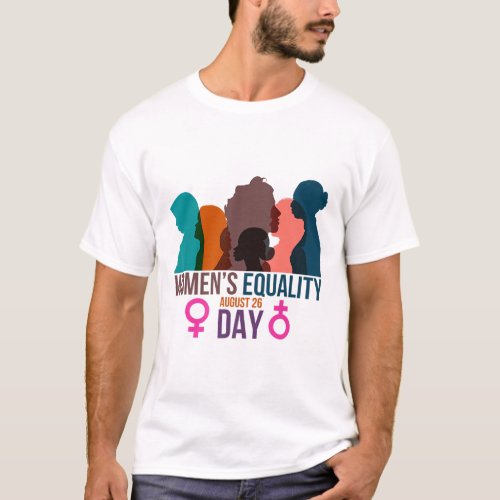 Equality Day August 26 Womens Feminist  T_Shirt