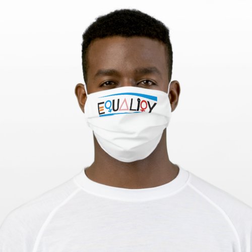 Equality Feminism Adult Cloth Face Mask