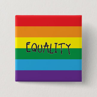 Equality for all pinback button
