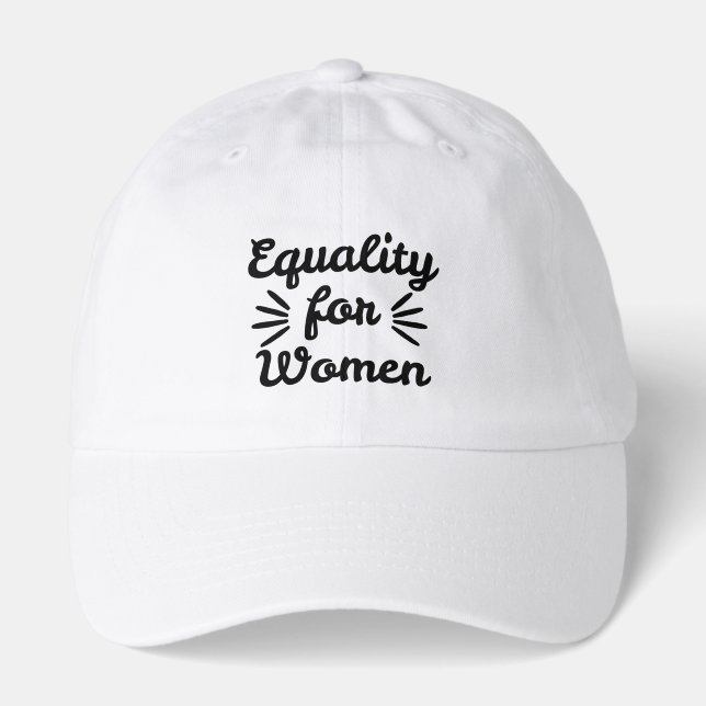 Equality For Women Women's Day Hat (Front)