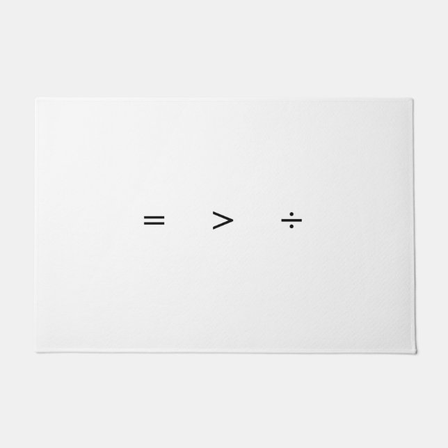 Equality greater than division doormat (Front)