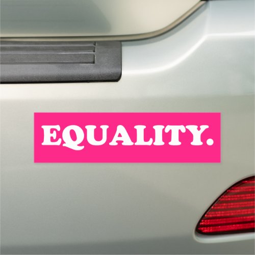 Equality Hot pink Fuchsia White Bumper Car Magnet