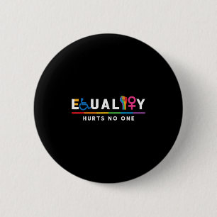 Equality Hurts Human Rights Lgbt Gay Lgbtq Pride A Button