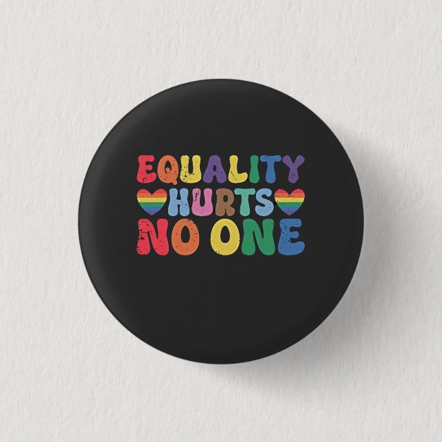Equality Hurts No One LGBT Human Right  Button (Front)