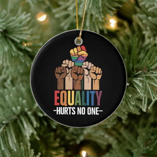 Equality Hurts No One LGBTQ Pride Human Rights Ceramic Ornament (Tree)