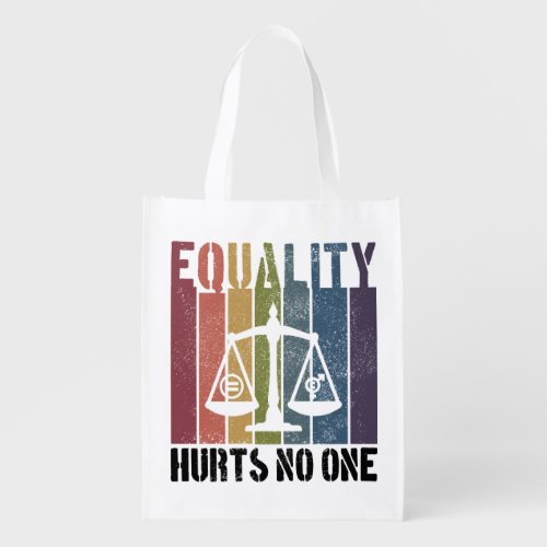 Equality Hurts No One Patriotic LGBTQ Pride Rights Grocery Bag