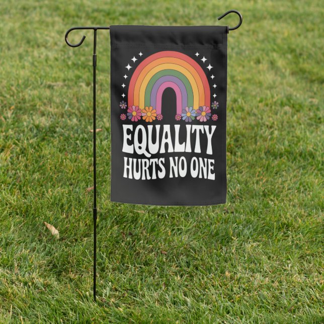 Equality Hurts No One Rainbow Equal Rights Groovy Garden Flag (In SItu)