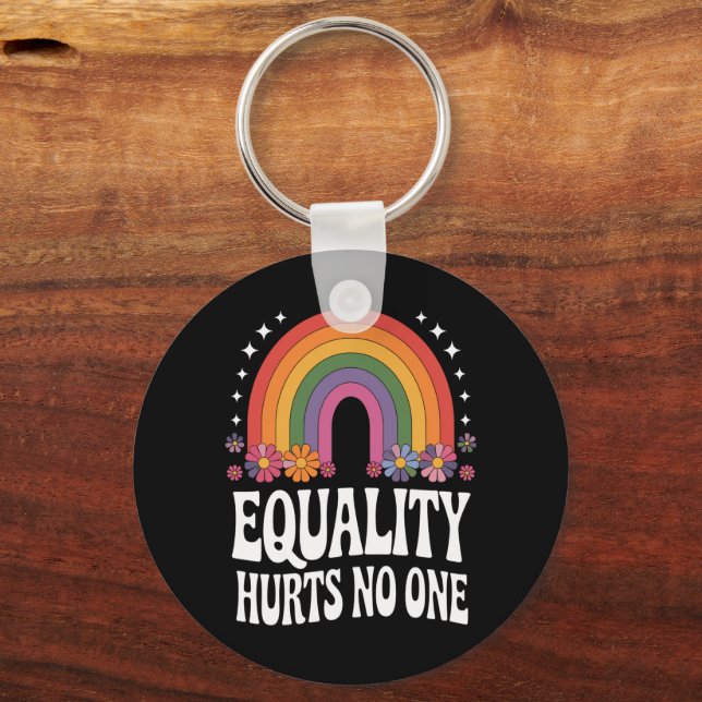 Equality Hurts No One Rainbow Equal Rights Groovy Keychain (Front)