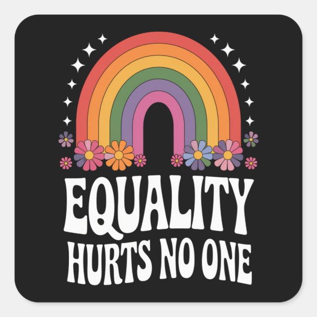 Equality Hurts No One Rainbow Equal Rights Groovy Square Sticker (Front)