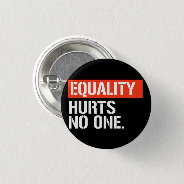 Equality hurts no one rectangular sticker button (Front & Back)
