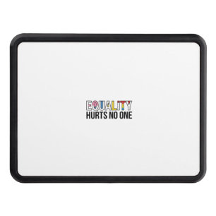 Equality Hurts No One Vintage Pride Shirt Design_1 Hitch Cover