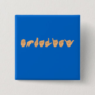 EQUALITY in American Sign Language Pinback Button