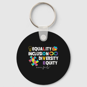 Equality Inclusion Diversity Equity Love Autism Aw Keychain