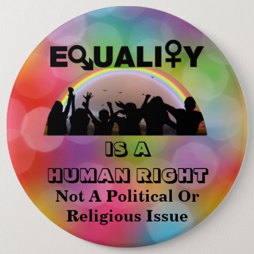 EQUALITY IS A HUMAN RIGHT BUTTON