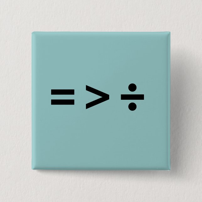 EQUALITY IS GREATER THAN DI PINBACK BUTTON (Front)