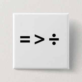 EQUALITY IS GREATER THAN DI PINBACK BUTTON