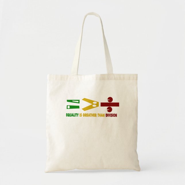 equality is greater than division tote bag (Front)