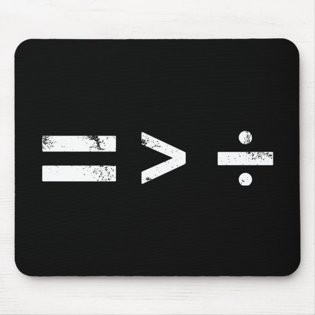 Equality Is Greater Than DivisionSocial Justice Mouse Pad (Front)
