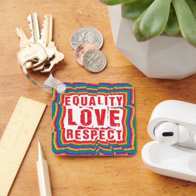 Equality Love and Respect Pride Month Keychain (Desk)