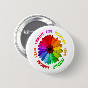 Equality Love Inclusion Hope Diversity Kindness Button