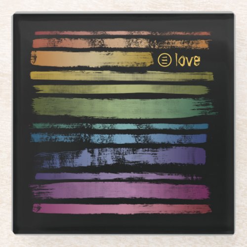 Equality Love Rainbow Brush Strokes LGBTQ ID656 Glass Coaster