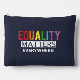 Equality Matters Everywhere Colorful Accessory Pouch