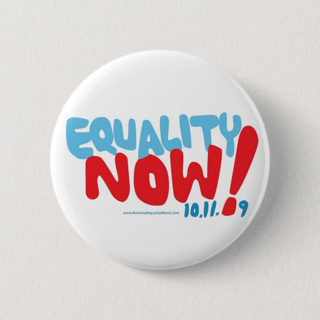 Equality NOW button (Front)
