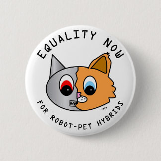 Equality Now for Robot-Pet Hybrids Button