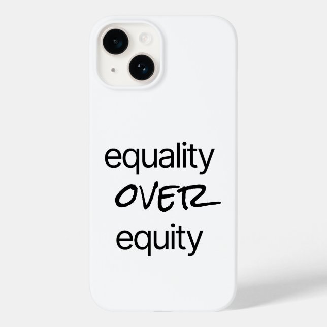 Equality Over Equity iPhone Case (Back)