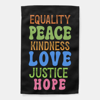 Equality Peace Justice Love Inspirational Outdoor Garden Flag