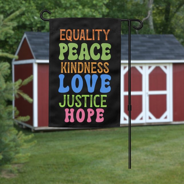 Equality Peace Justice Love Inspirational Outdoor  Garden Flag (Creator Uploaded)