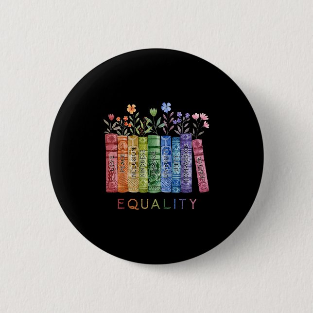 Equality Peace Love Kindness Read Book Lgbt Gay Pr Button (Front)