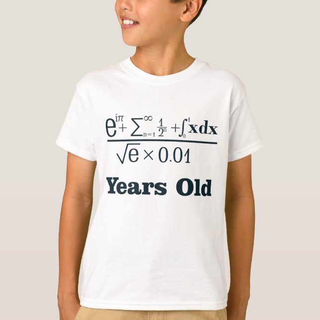 Equation Humor: I'm [equation] Years Old" T-Shirt (Front)