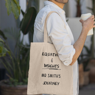 Equations & Insights Personalized Math Teacher Tote Bag