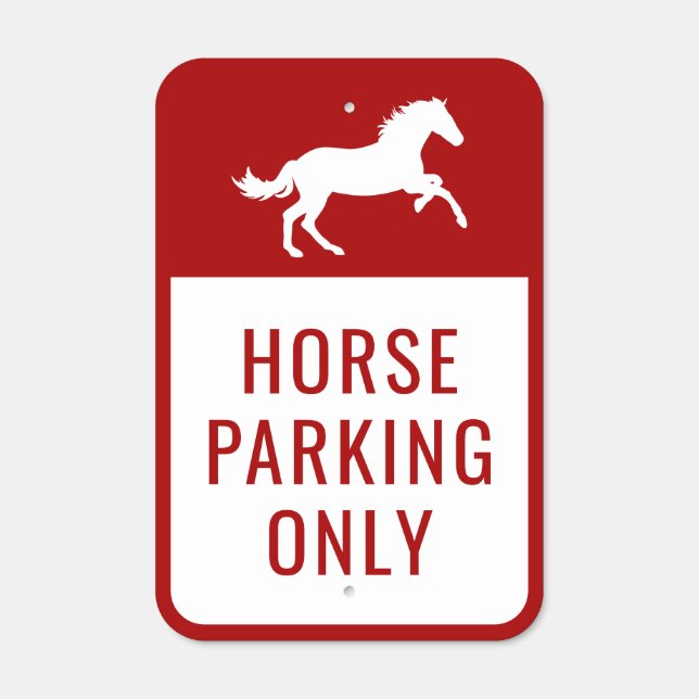 Equestrian Barn Horse Parking Only Custom Metal Sign (Front)