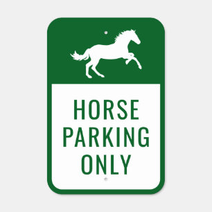 Equestrian Barn Horse Parking Only Custom Metal Sign