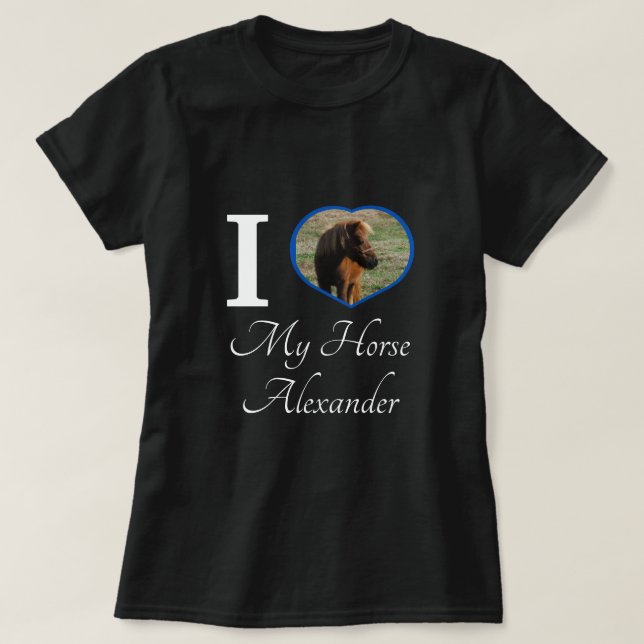 Equestrian Cute I love my horse heart photo | name T-Shirt (Design Front)