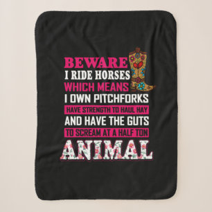 Equestrian Gift Beware I Ride Horses Sherpa Blanket
