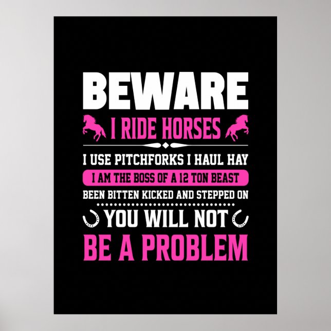 Equestrian Gift | Beware I Rides Horses Poster (Front)