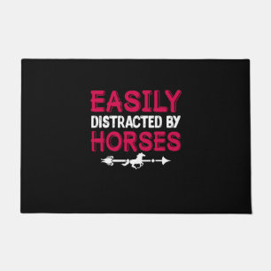 Equestrian Gift   Easily Distracted By Horses Doormat
